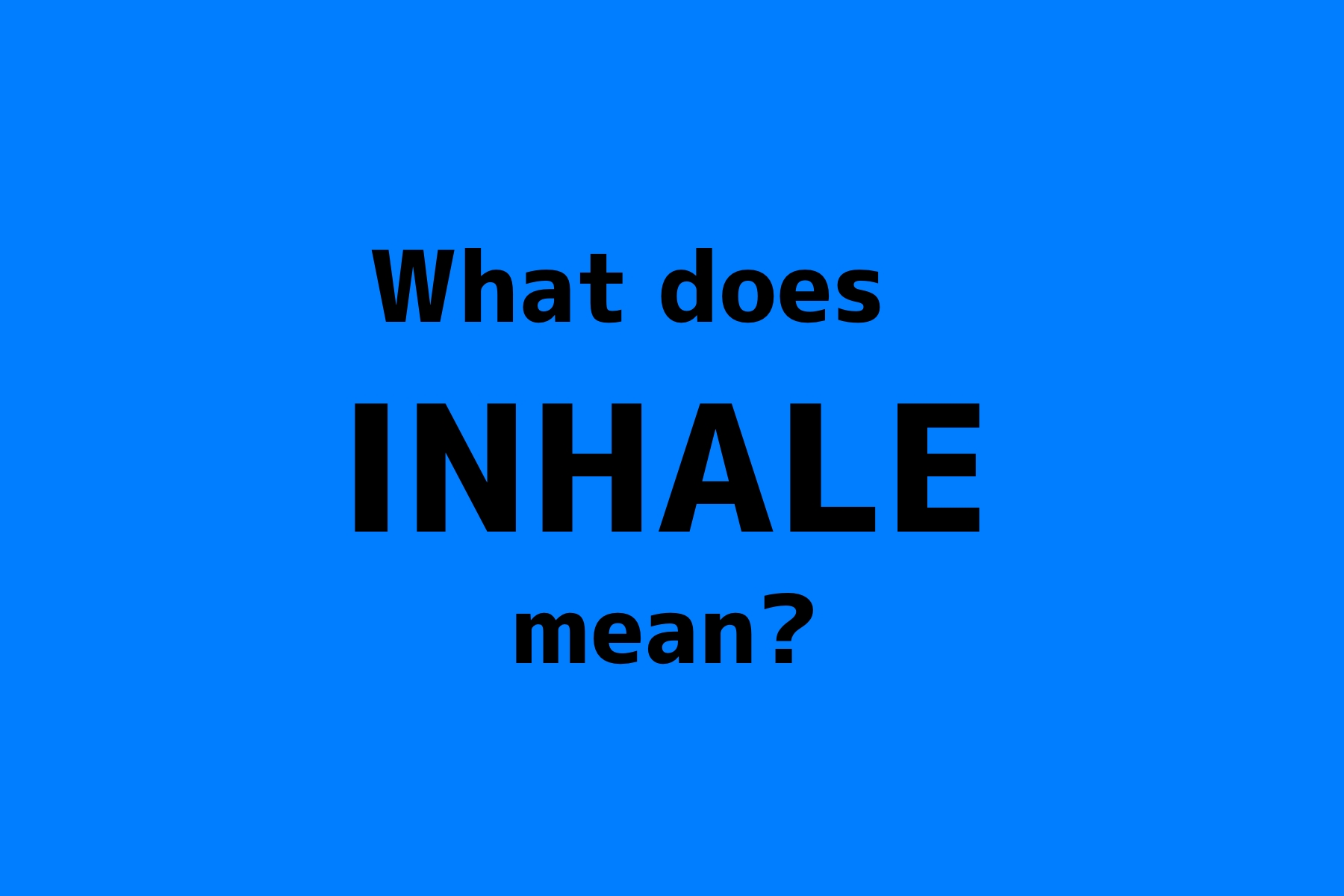 inhale_TOP_en